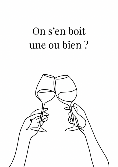 On s'en boit une ou bien ?