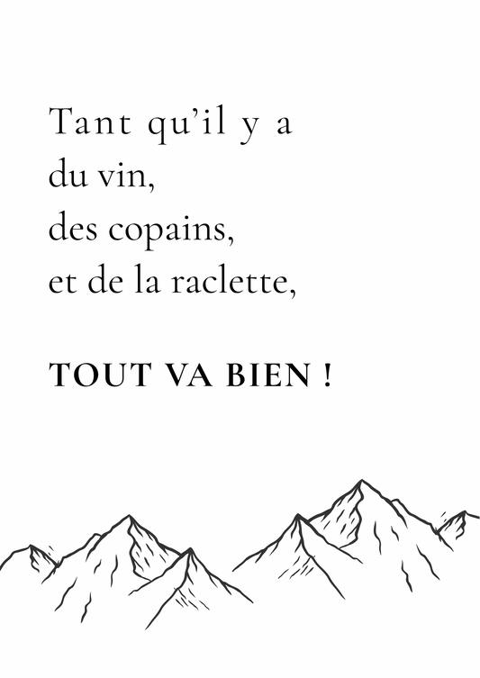 Vin, copains, raclette